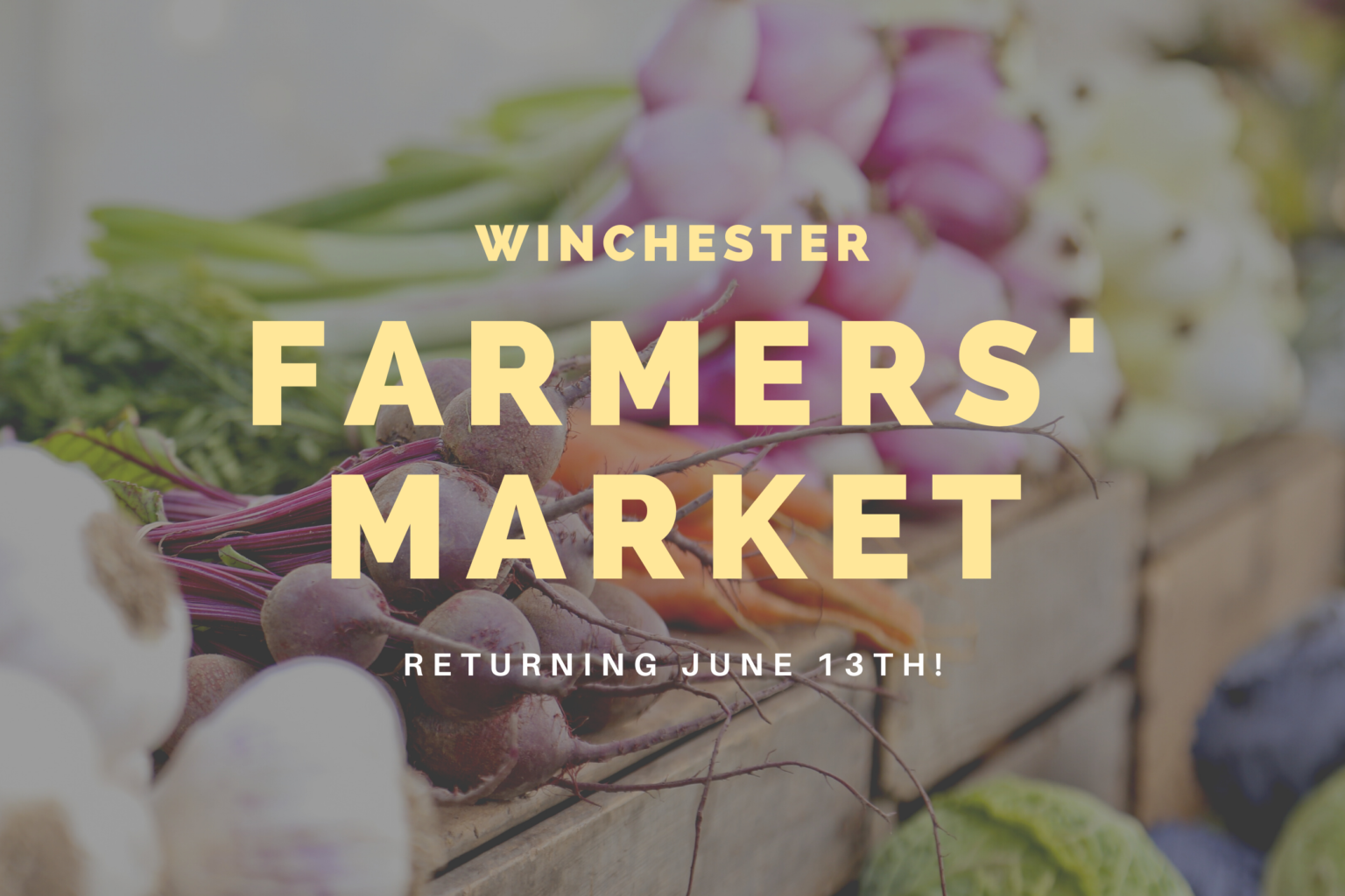 Winchester Farmers' Market Returns June 13th, With Changes Andersen